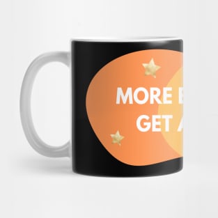 More effort to get achieve Mug